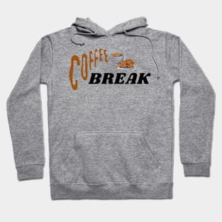 Coffee Break Hoodie